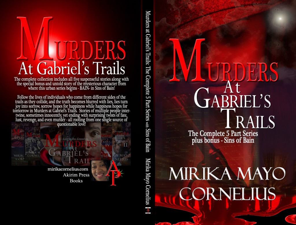 Murders At Gabriel's Trails The 5 Part Series With Sins of Bain Bonus